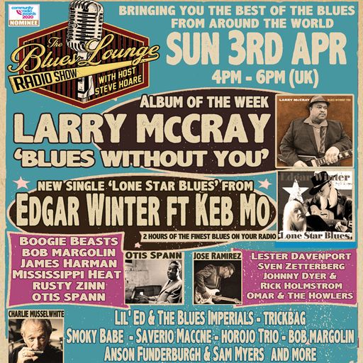 The Blues Lounge Apr 3rd 2022 Album of the Week 'Larry McCray - Blues Without You'