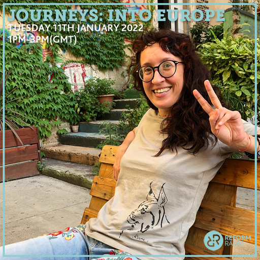 Journeys: Into Europe 11th January 2022