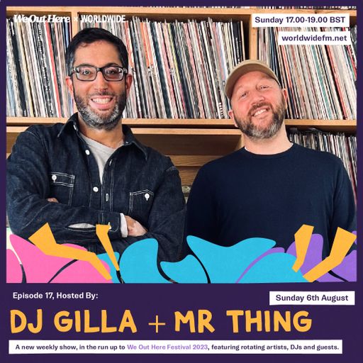 We Out Here 2023: DJ Gilla + Mr. Thing // 03-08-2023