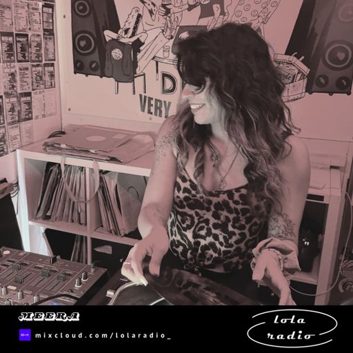 Lola Radio | Meera 004 | 16.03.25