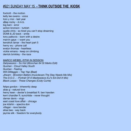 #921 MARCO WEIBEL GUEST SET &NEW KENDRICK LAMAR | HENRY WU | TORO Y MOI | KERRI CHANDLER | VILLAGER
