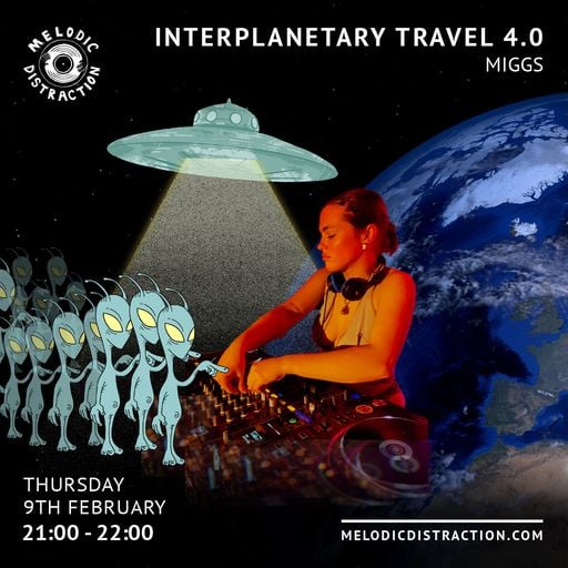 Interplanetary Travel 4.0 with Miggs (February '23)