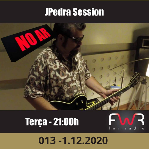 JPedra Session 013 - 1.12.2020