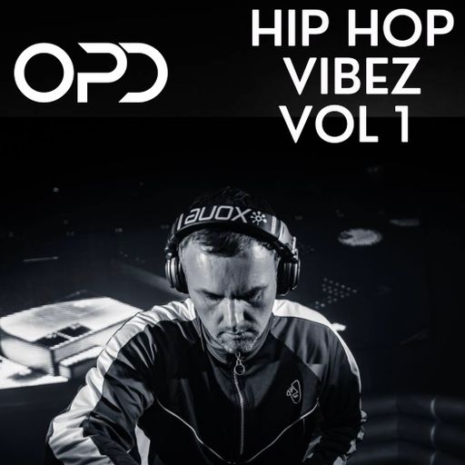 OPD Hip Hop Vibez Vol 1 - Trap - Urban - Mash Up - Jump up