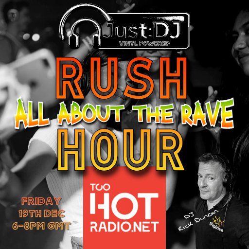 Just:DJ | Rush Hour - All About The Rave - 19/12/2025