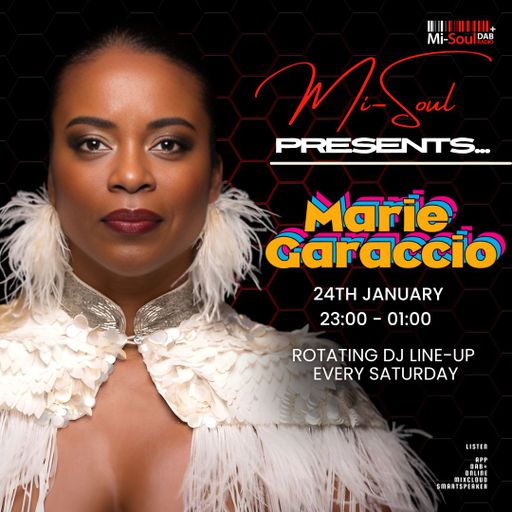 Mi-Soul Presents  / Marie Garaccio / Mi-Soul Radio / Sat 11pm - 1am / 24-01-2026
