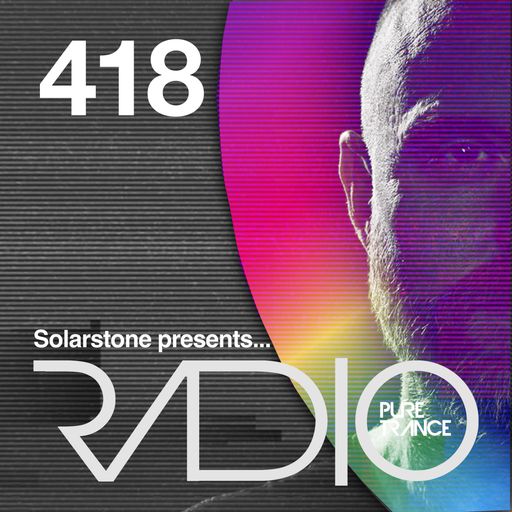 Solarstone presents Pure Trance Radio Episode 418
