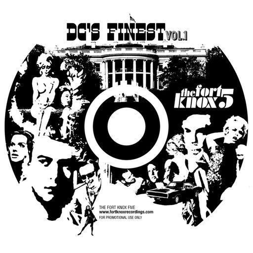 Fort Knox Five presents  "DC's Finest Volume 1"