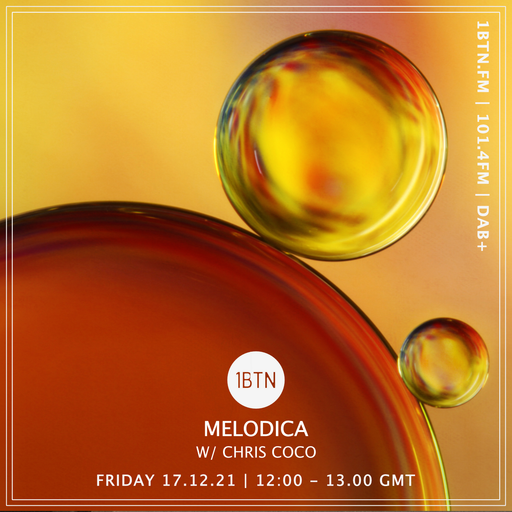 Melodica with Chris Coco - 17.12.2021