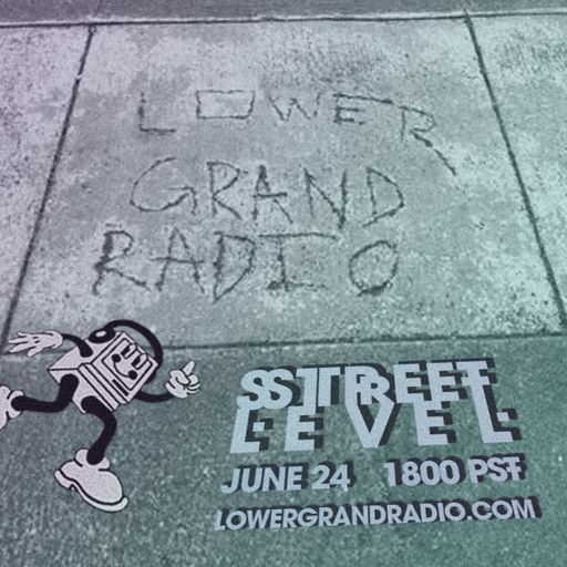 Street Level  (06.24.2025)