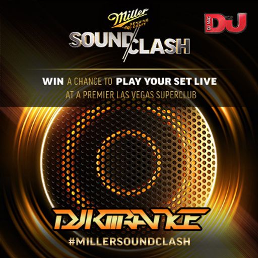 DJ KTTRANCE – USA - Miller SoundClash