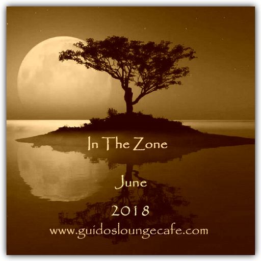 In The Zone - June 2018 (Guido's Lounge Cafe)