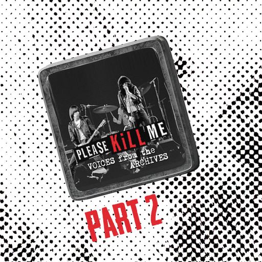 Please Kill Me Part 2 (The Punk Invasion)
