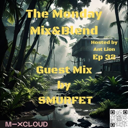 The Monday Mix & Blend #32 Guest mix by DJ Smurfet 4.7.25 - Drumbase.space