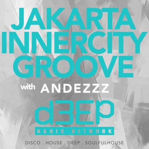 Andezzz - Jakarta Innercity Groove (20/11/25)