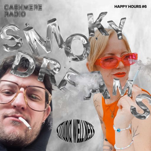 Happy Hours #6 w/ Studio Wellness: Smoky Dreams 23.07.2024