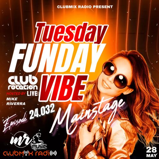 Mike Riverra - Club Rotation Live 24.032 (Mainstage)