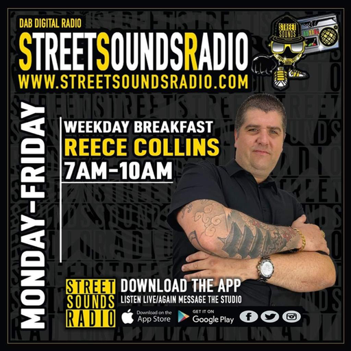 The Breakfast Show with Reece Collins on Street Sounds Radio 0700-1000 07/05/2021