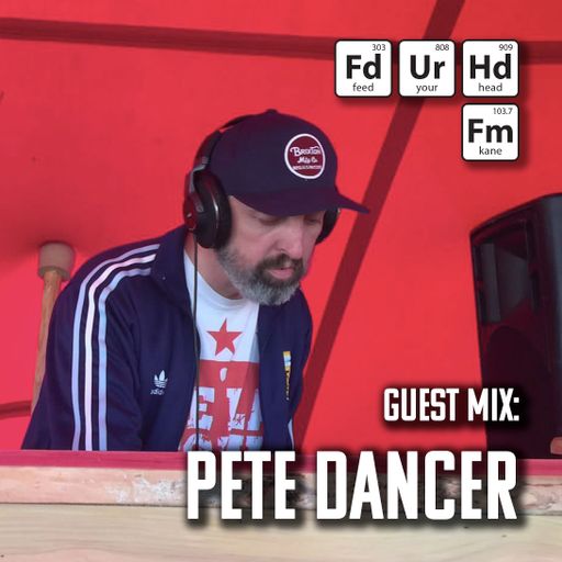 Feed Your Head hosted by the Hutchinson Brothers with Pete Dancer