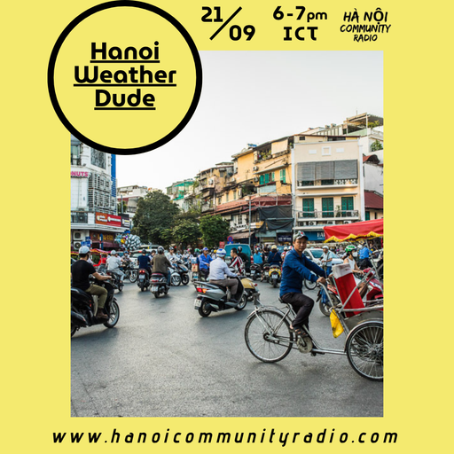 The Hanoi Weather dude 09.2025