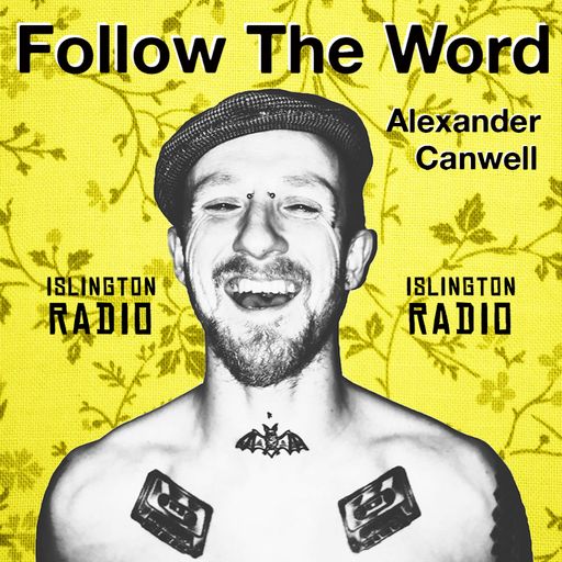 Follow The Word with Alexander Canwell (04/11/2021)