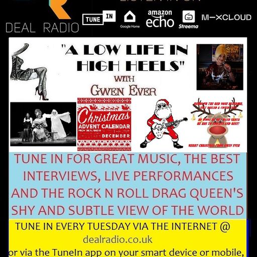 A LOW LIFE IN HIGH HEELS WITH GWEN EVER RADIO SHOW 21ST DECEMBER 2021