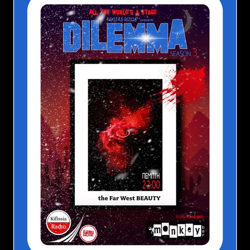 DILEMMA 18 FAR WEST .