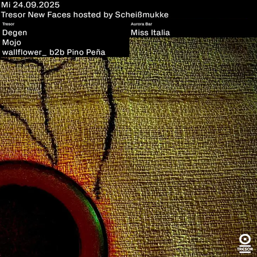 Mojo (vinyl set) at "New Faces x Scheißmukke" @ Tresor (Berlin-Germany) - 25 September 2025