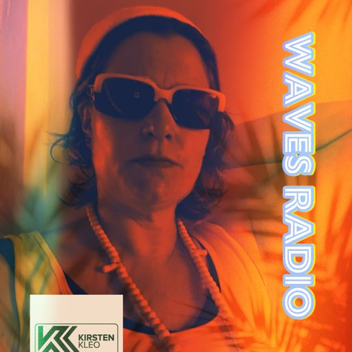 KIRSTEN KLEO for Waves Radio #87