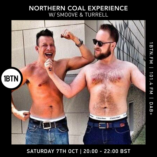 Smoove & Turrell - Northern Coal Experience - 07.10.23