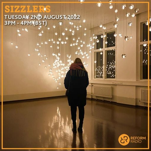 Sizzlers 2nd August 2022