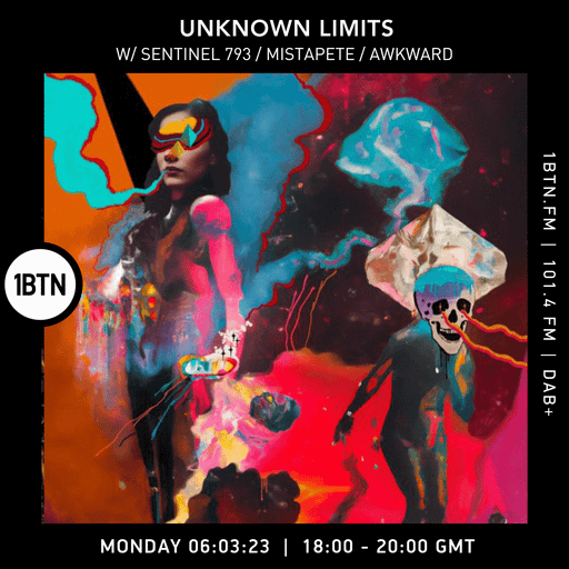 Unknown Limits with Sentinel 793, Mistapete & Awkward - 06.03.2023