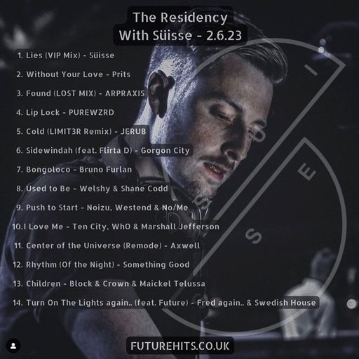 The Residency with Suisse - Friday 2nd June