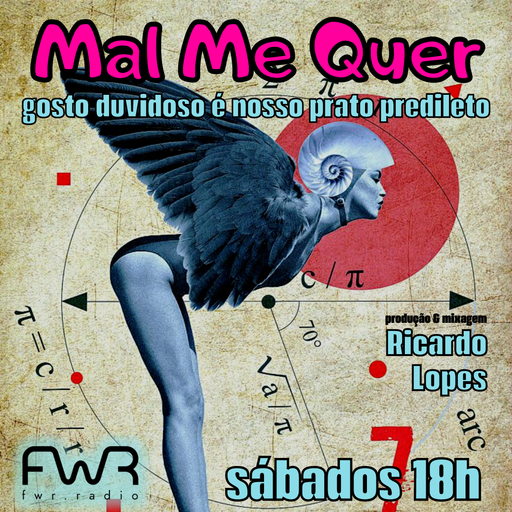 Mal Me Quer 076 - 9.9.2023