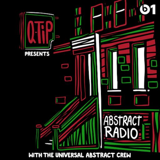 Q-Tip - Abstract Radio (Beats 1) - 2018.01.26