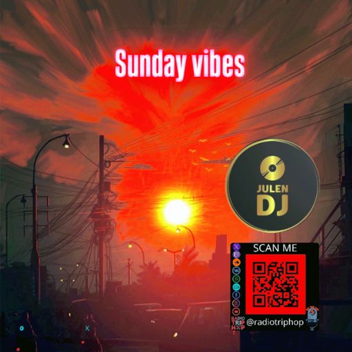 JULEN SUNDAY VIBES FOR RADIO TRIPHOP
