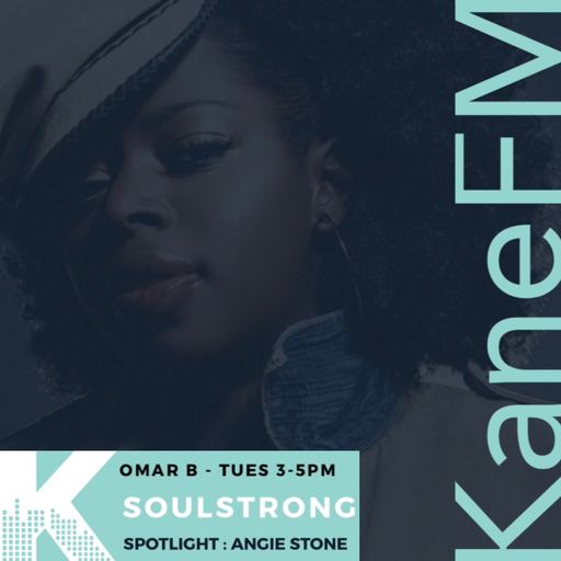 SoulStrong Radio / Angie Stone Spotlight / Neo Soul, Hip Hop, R&B