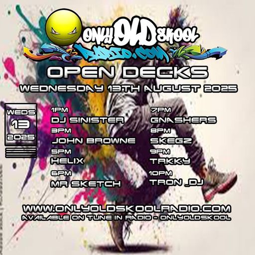 Dj-Sinister - Live on Only Old Skool Radio - 13-08-2025