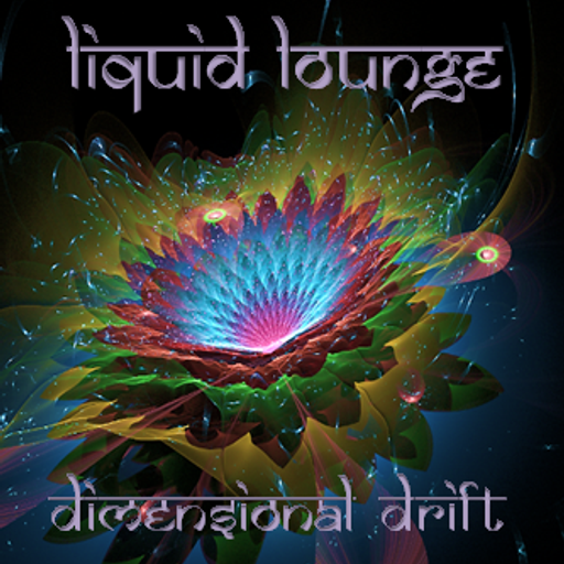 Liquid Lounge - Dimensional Drift... (My Favorite Things radio show *Exclusive Mix* 27th Nov 2013)