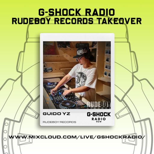 G-SHOCK Radio - RudeBoy Records - Guido YZ - 01/09