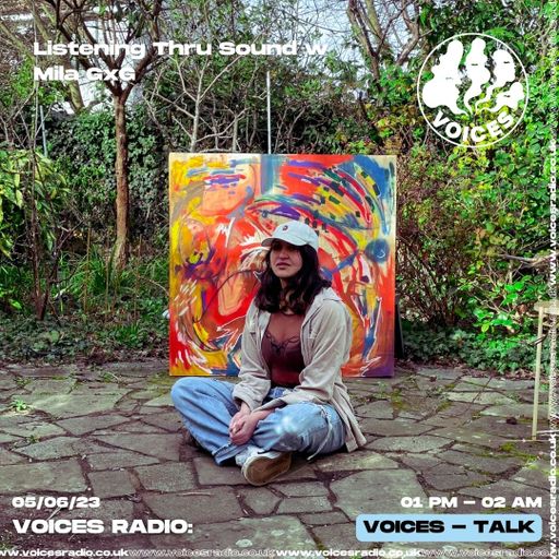 Listening Through Sound w/ Seraphina - 12/06/23