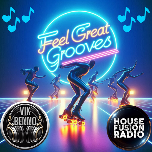 DJ Vik Benno Feel Great Grooves