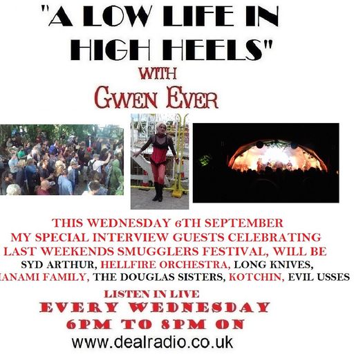 A LOW LIFE IN HIGH HEELS WITH GWEN EVER Radio Show 6th September 2017 Edition