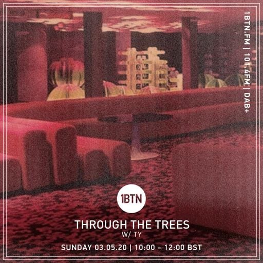 Through the Tree's with Ty - 03.05.2020