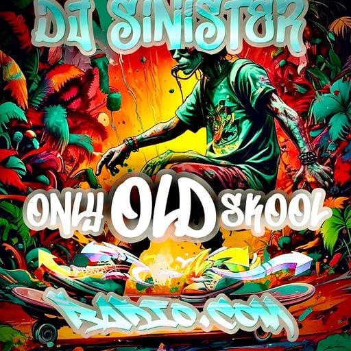 Dj-Sinister - Live on Only Old Skool Radio - 04-10-2025