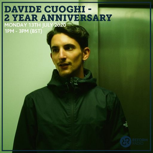 Davide Cuoghi - 2 Year Anniversary 13th July 2020