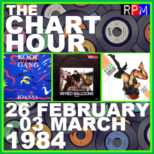 THE CHART HOUR : 25TH FEBRUARY - 03 MARCH 1984