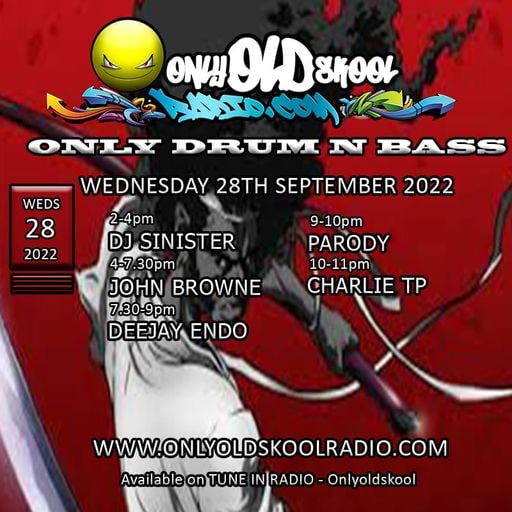 Dj-Sinister - Live on Only Old Skool Radio - 28-09-2022