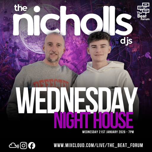 The Nicholls DJs - Wednesday Night House [21-1-26]