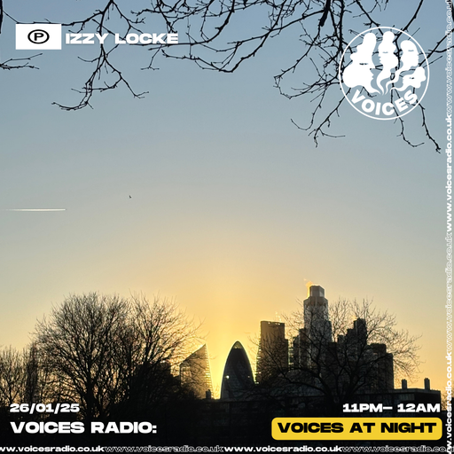 Izzy Locke - 26/01/25 - [Voices Radio]